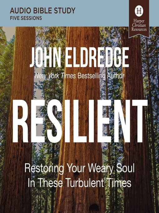 Title details for Resilient by John Eldredge - Wait list